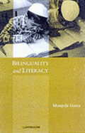Bilinguality and Literacy: Principles and Practice