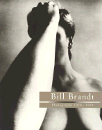 Bill Brandt: Photographs, 1928-1983