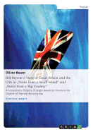 Bill Brysons View of Great Britain and the USA in "Notes from a Small Island" and "Notes from a Big Country": A Comparative Enquiry of Anglo-American Novels in the Context of National Stereotyping