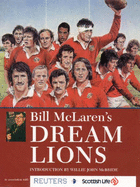 Bill McLaren's dream Lions