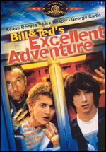 Bill & Ted's Excellent Adventure - Stephen Herek