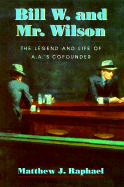 Bill W. & Mr. Wilson