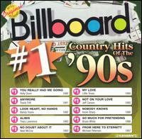 Billboard #1 Country Hits of the 90's - Various Artists