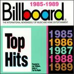 Billboard Top Hits: 1985-1989