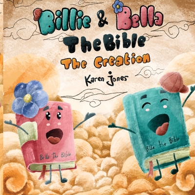 Billie and Bella the Bible - Jones, Karen
