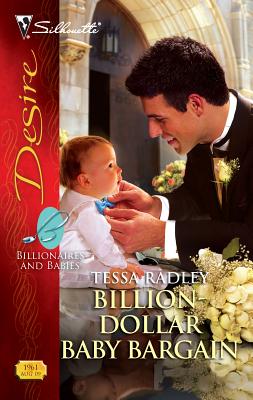 Billion-Dollar Baby Bargain - Radley, Tessa