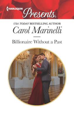 Billionaire Without a Past - Marinelli, Carol