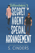 Billionaire's Secret Agent: Sequel to Billionaire's Secret Baby