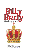 Billy Bray, The King's Son