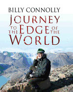 Billy Connolly, Journey to the Edge of the World