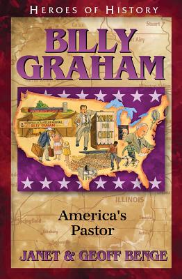 Billy Graham: America's Pastor - Benge, Janet