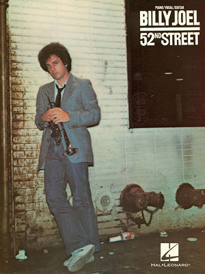 Billy Joel - 52nd Street - Joel, Billy, and Rosenthal, David