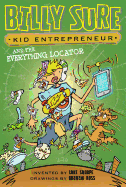 Billy Sure Kid Entrepreneur and the Everything Locator, 10