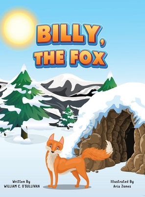 Billy, the Fox - O'Sullivan, William C