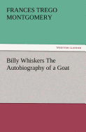 Billy Whiskers the Autobiography of a Goat