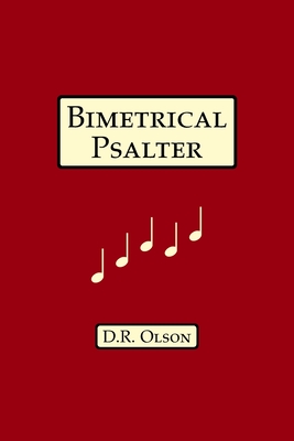 Bimetrical Psalter - Olson, Douglas R
