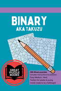 Binary aka Takuzu Volume Two