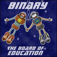 Binary - The Board of Education