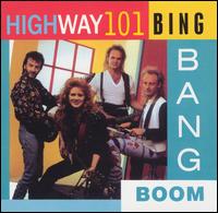 Bing Bang Boom - Highway 101