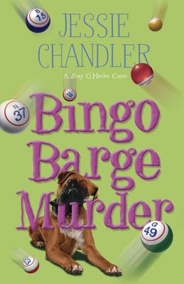 Bingo Barge Murder - Chandler, Jessie