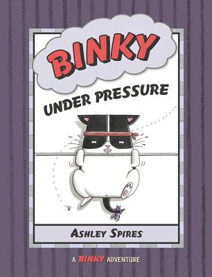 Binky Under Pressure - 