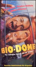 Bio-Dome - Jason Bloom