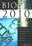 Bio2010:: Transforming Undergraduate Education for Future Research Biologists