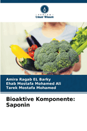 Bioaktive Komponente: Saponin