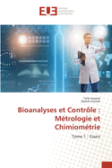Bioanalyses et Contrle: Mtrologie et Chimiomtrie