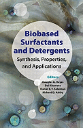 Biobased Surfactants and Detergents: Synthesis, Properties, and Applications