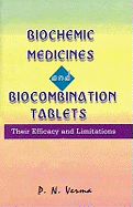 Biochemic Medicines Combination & Tablets (BMCT)