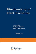 Biochemistry of Plant Phenolics
