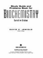 Biochemistry - Garrett, and Jemiolo, David K