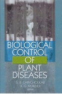 Biocontrol of Plant Diseases: Volume I