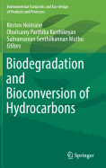 Biodegradation and Bioconversion of Hydrocarbons