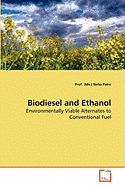 Biodiesel and Ethanol