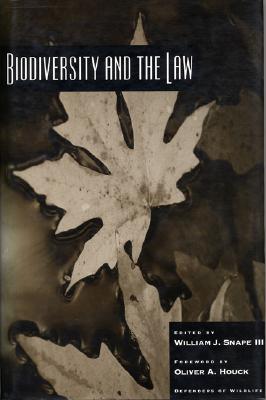 Biodiversity and the Law - Jenkins, Leesteffy (Contributions by), and Pendergrass, John (Contributions by), and Hajost, Scott (Contributions by)