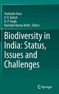 Biodiversity in India: Status, Issues and Challenges