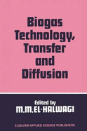 Biogas Technology, Transfer and Diffusion