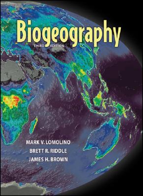 Biogeography - Lomolino, Mark V