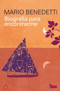 Biografa Para Encontrarme / An Autobiography of Self Discovery