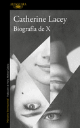 Biograf?a de X / Biography of X