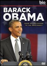 Biography: Barack Obama - From His Childhood to the Presidency