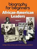 Biography for Beginners: African-American Leaders - Harris, Laurie Lanzen