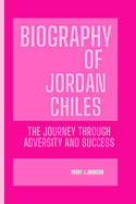 Biography of Jordan Chiles: The Journey Through Adversity And Success