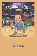 Biography of Sabrina Ionescu for kids: The Triple-Double Queen