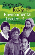 Biography Today Environmental Leaders V3 - Hillstrom, Laurie (Editor), and Hillstrom, Kevin (Editor), and Harris, Laurie Lanzen (Editor)