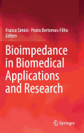 Bioimpedance in Biomedical Applications and Research