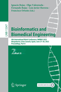 Bioinformatics and Biomedical Engineering: 9th International Work-Conference, IWBBIO 2022, Maspalomas, Gran Canaria, Spain, June 27-30, 2022, Proceedings, Part II