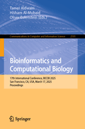 Bioinformatics and Computational Biology: 17th International Conference, BICOB 2025, San Francisco, CA, USA, March 17, 2025, Proceedings